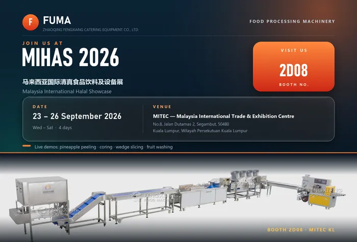 MIHAS 2026 Kuala Lumpur: Fruit & Pineapple Machines at Booth 2D08